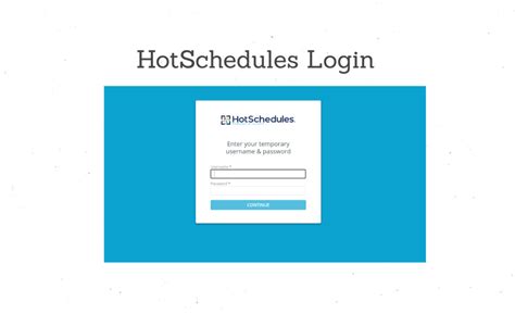 hotschedles|HotSchedules Login.